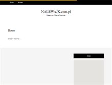 Tablet Screenshot of nalewajk.com.pl
